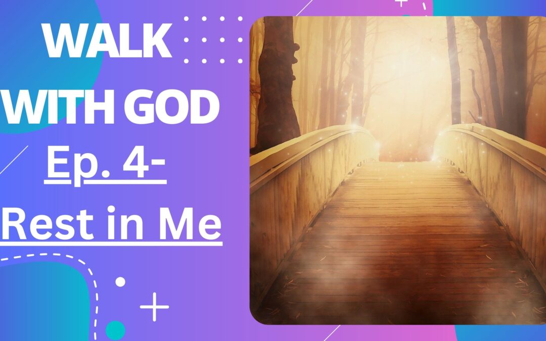 Walk with God Series-#Overworked-Finding Rest in Jesus: Biblical Insights on True Rest